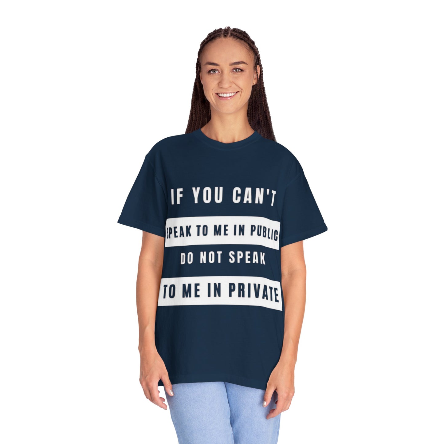 Bold Statement Tee: Speak Your Mind Shirt, Unisex Cotton T-Shirt for Casual Wear, Gift for Friends, Summer Outfit, Conversational Starter