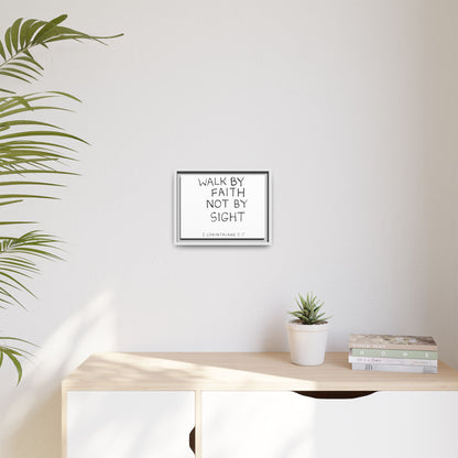 Walk by Faith Scripture Matte Canvas, Framed
