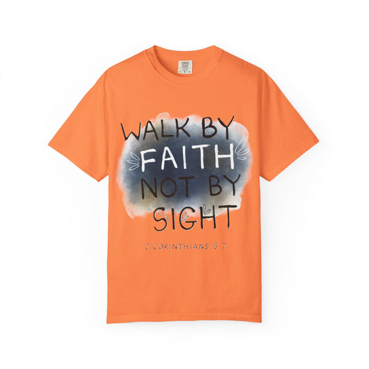 2 Corinthians 5:7 Walk in Faith Unisex T-Shirt