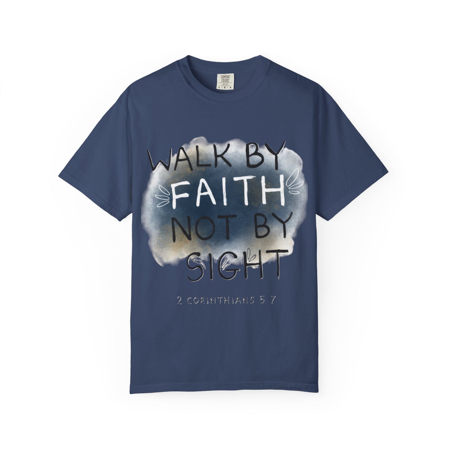 2 Corinthians 5:7 Walk in Faith Unisex T-Shirt
