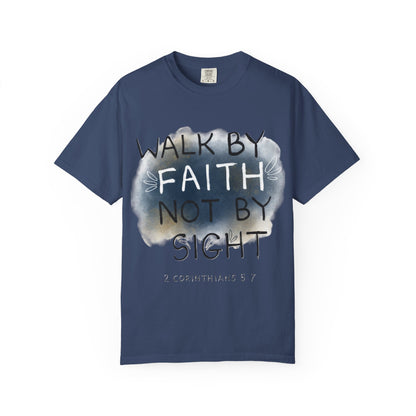 2 Corinthians 5:7 Walk in Faith Unisex T-Shirt
