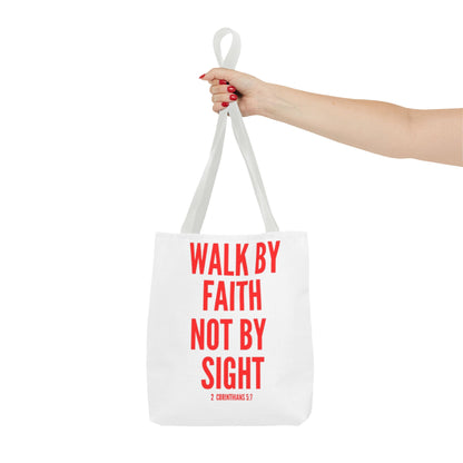 Celebratory Tote Bag - Walk by Faith Not By Sight