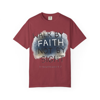 2 Corinthians 5:7 Walk in Faith Unisex T-Shirt