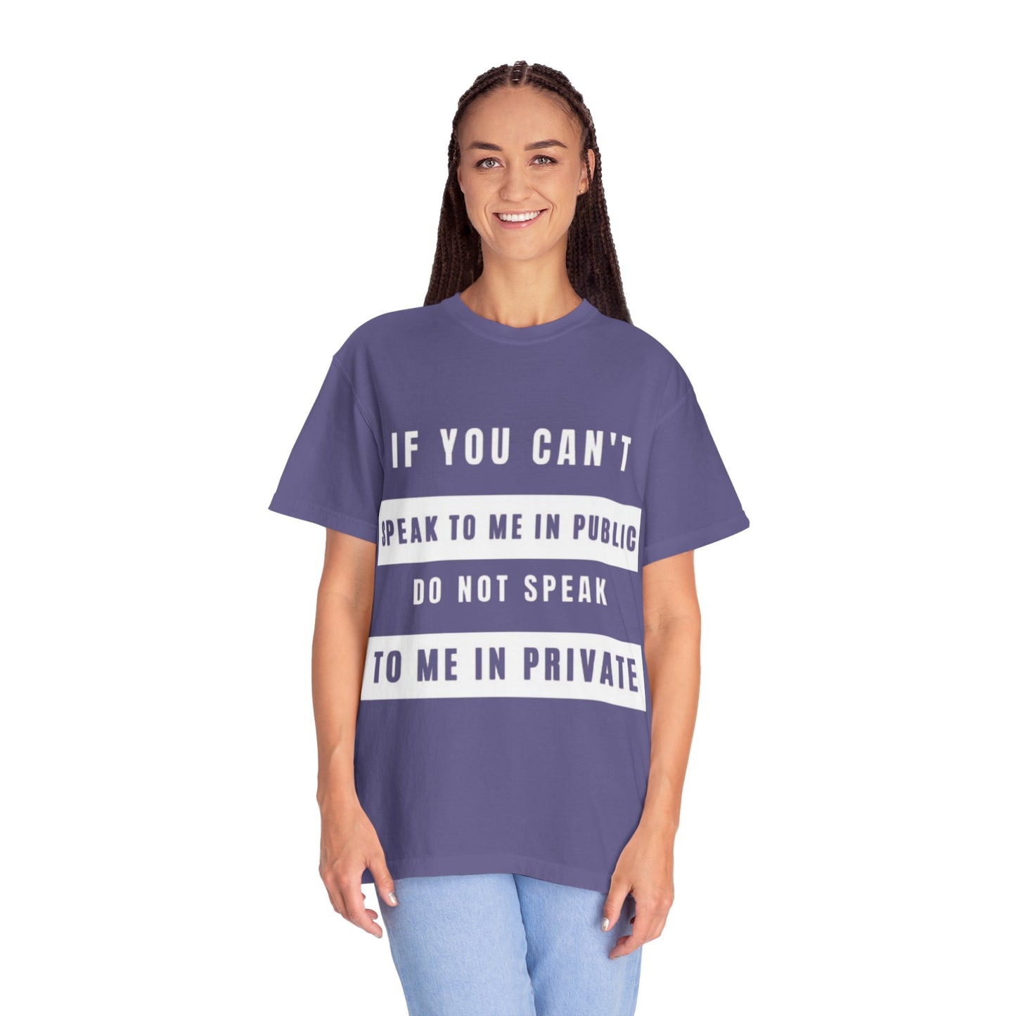 Bold Statement Tee: Speak Your Mind Shirt, Unisex Cotton T-Shirt for Casual Wear, Gift for Friends, Summer Outfit, Conversational Starter