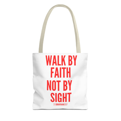 Celebratory Tote Bag - Walk by Faith Not By Sight