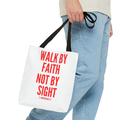 Celebratory Tote Bag - Walk by Faith Not By Sight