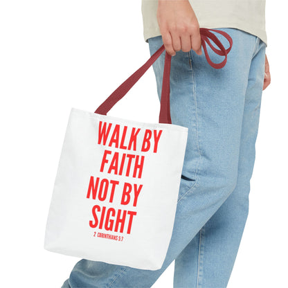 Celebratory Tote Bag - Walk by Faith Not By Sight