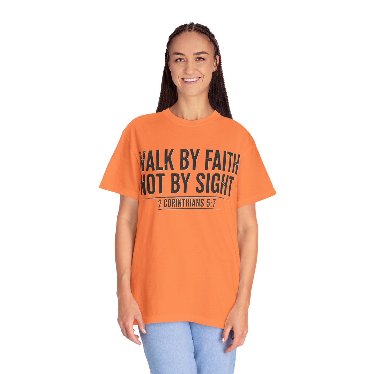 Faith Not Sight 2 Corinthians 5:7 Unisex T-Shirt