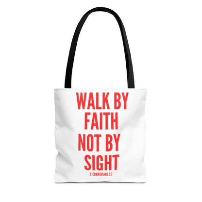 Celebratory Tote Bag - Walk by Faith Not By Sight