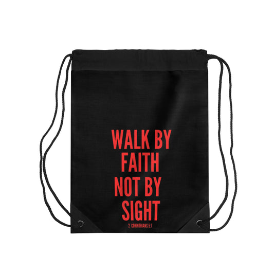Black of Faith-Inspired Drawstring Bag - Walk by Faith, Not by Sight, Motivational Gym Bag, Christian Tote, Spiritual Gift, Everyday Use