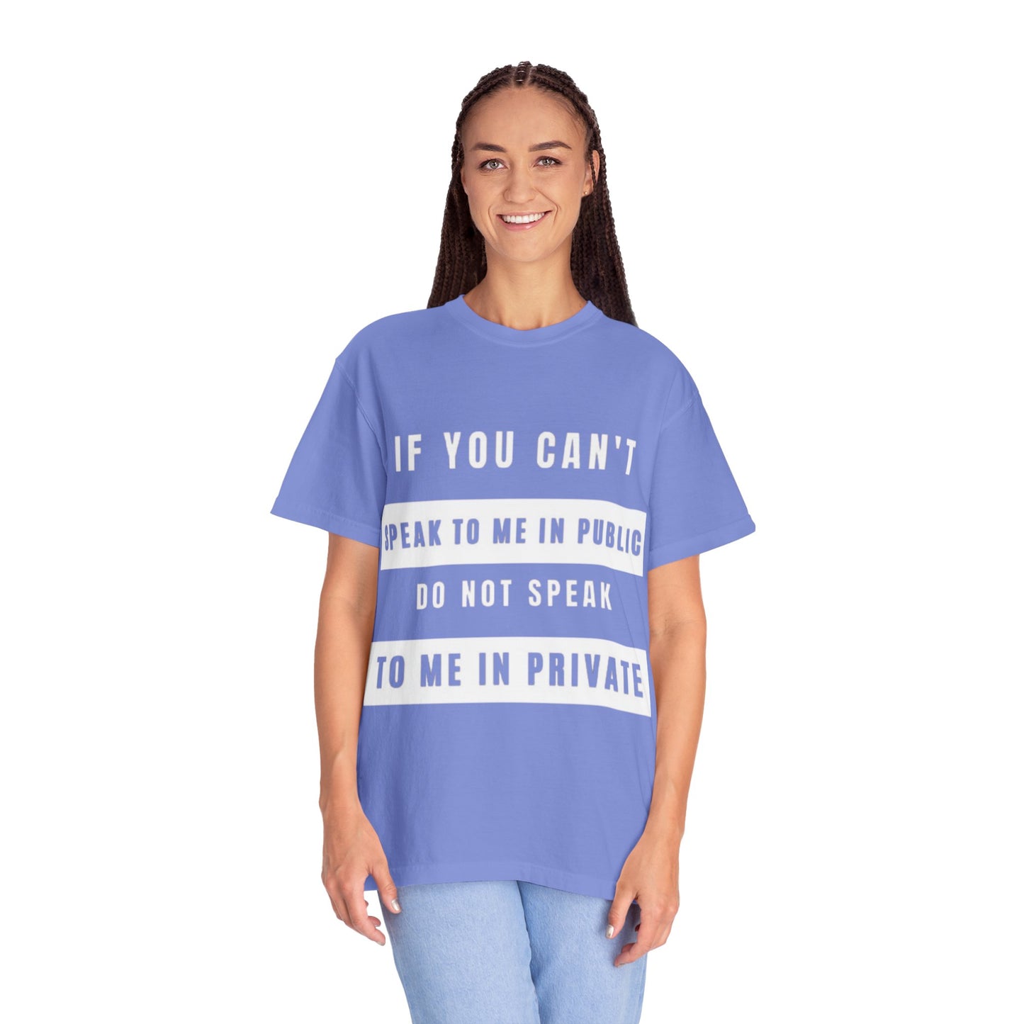 Bold Statement Tee: Speak Your Mind Shirt, Unisex Cotton T-Shirt for Casual Wear, Gift for Friends, Summer Outfit, Conversational Starter