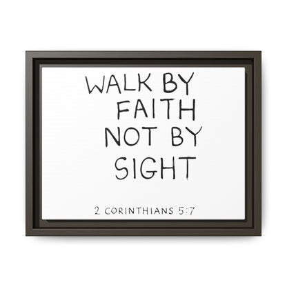 Walk by Faith Scripture Matte Canvas, Framed